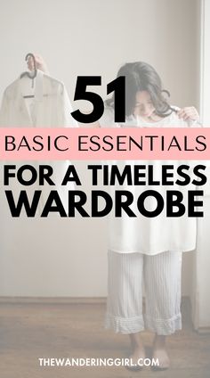 Thinking about what are the best basic wardrobe essentials to add to your closet? This post shows you 51 timeless wardrobe staples you need to have in your capsule wardrobe. These are versatile pieces including classic white tee, little black dress, white dress, perfectly fitting jeans, and more. With these 51 pieces, you'll have 100+ unique outfits to wear. Check out this wardrobe basics checklist! Essentials For Closet, The Perfect Capsule Wardrobe, Basics Needed In Wardrobe, What You Need In Your Wardrobe, Mix And Match Wardrobe Essentials, Outfit Essentials Basics, All Season Capsule Wardrobe Checklist, Basic Put Together Outfits, Minimalistic Capsule Wardrobe