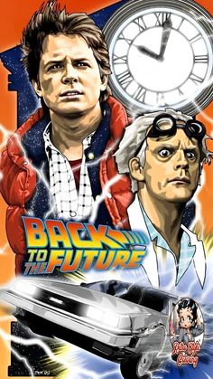 the back to the future movie poster with an image of two men and a car