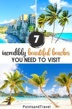 palm trees on the beach with text overlay that reads 7 incredibly beautiful beaches you need to visit