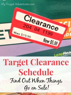 a sign that says target clearance schedule and out when things go on sale with the price tag