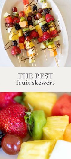 the fruit skewers are ready to be eaten