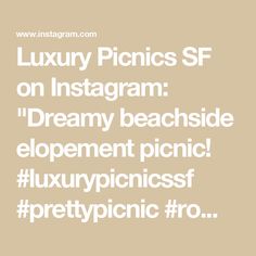 Luxury Picnics SF on Instagram: "Dreamy beachside elopement picnic!  #luxurypicnicssf #prettypicnic #romanticpicnic #dreamypicnic #picnicfortwo #elopementpicnic #weddingpicnic #elopementideas #luxepicnic #sfbayareapicnics #picnicsinthesfbayarea #bayareapicnucs #proposalpicnic #bakerbeach #bakerbeachsf #bakerbeachpicnics #highendluxurypicnics" Elopement Picnic, Luxury Picnics, Luxury Picnic, Baker Beach, Romantic Picnics, Picnic Wedding, Elopement, On Instagram, Instagram