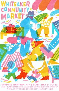 a poster for the whiteaker community market with people in colorful clothing and food items