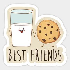 a sticker with the words best friends next to a cookie and a glass of milk