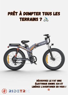 an advertisement for a bicycle with the words, pret a domter tous les terrains?