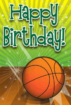 a birthday card with a basketball on it