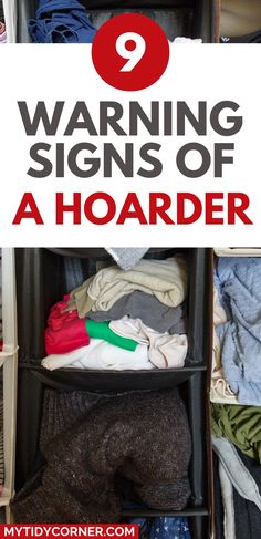 an open suitcase with clothes in it and the title saying 9 warning signs of a hoarder