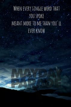 the words mayday paradise are written in front of a night sky with stars and clouds