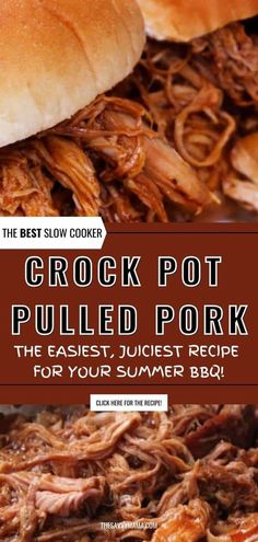 the crock pot pulled pork recipe for your summer bbq