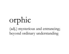 an image with the words orphic written in black and white, on top of it