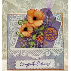 a card with some flowers on it and lace around the edges that says, congratulations