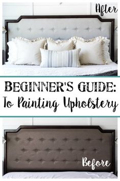 the beginner's guide to painting upholstery on an old bed