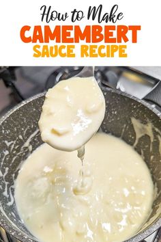 how to make camemberer sauce recipe in a skillet