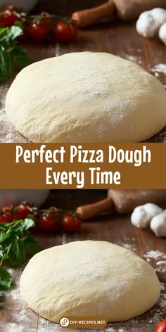 the perfect pizza dough every time