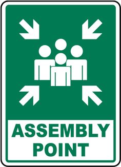 an assembly point sign with arrows pointing in different directions