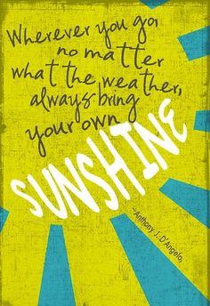 a yellow and blue poster with the words sunshine on it's side, in white lettering