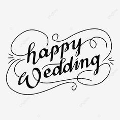 the words happy wedding written in black ink