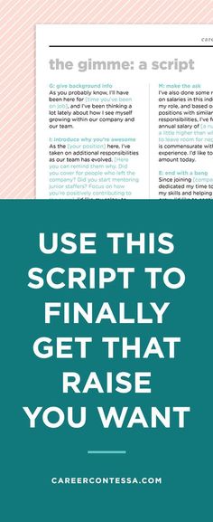 the text reads, use this script to finally get that raise you want't