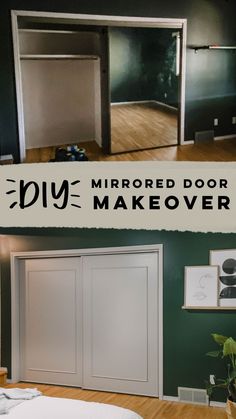 an empty room with two doors and a sign that says diy mirrored door makeover