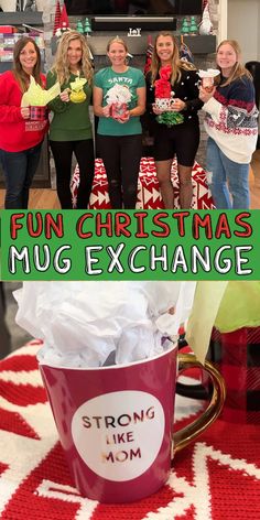 group of girls standing in front of christmas mugs with text overlay reading fun christmas mug exchange