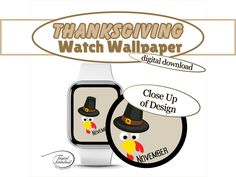 the thanksgiving watch wallpaper is designed to look like a turkey wearing a pilgrim hat