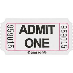 a white admit ticket with the words admit one in black and pink lettering on it