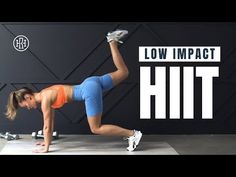 a woman is doing an exercise with the words low impact hit