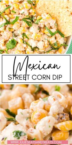 mexican street corn dip is an easy and delicious side dish