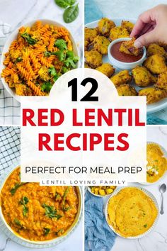 12 red lentil recipes that are perfect for meal prep