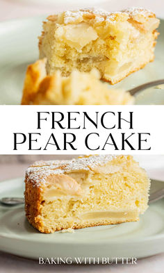 a piece of cake on a plate with the words french pear cake in front of it