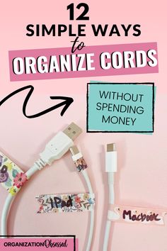 an image of a computer cable with the text 12 simple ways to organize cords without spending money