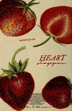 a drawing of strawberries with the words heart ripe