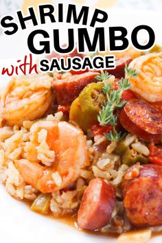 shrimp gumbo with sausage and rice on a white plate