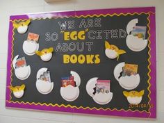 we are so excited about books bulletin board with eggs and book pages on it for the kids to read