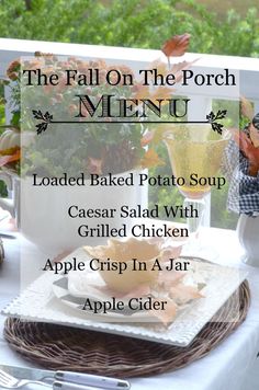 the fall on the porch menu includes baked potato soup, caesar salad with grilled chicken and apple crisp in a jar