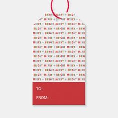 a red and white gift bag with the words,'to from'printed on it