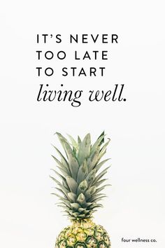 It's never too late to start living well. // Do you want to live your healthiest and happiest life? We help people set health goals & achieve them. // Learn more at fourwellness.co #healthyliving #wellness #healthcoaching Health Goals Quotes, Content Ideas For Health And Wellness, Quotes About Health And Wellness, Health And Nutrition Quotes, Health Quotes Wellness, Wellness Images, Health And Fitness Quotes, Nutrition Inspiration, Health Goal