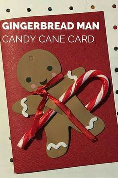 a gingerbread man card with candy canes on it