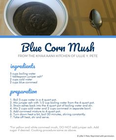 the blue corn mush recipe is shown with its ingredients and instructions to make it