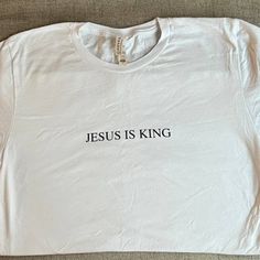 Never Worn Canvas Brand T-Shirt. "Jesus Is King" On Front Crew Neck, Size Small Popular Tshirt Designs, Christian Shirt Designs, Jesus Shirts Women, Jesus Merch, Church Tshirts, Church Merch, Jesus Clothing, Christian Products, Christian Graphic Tees