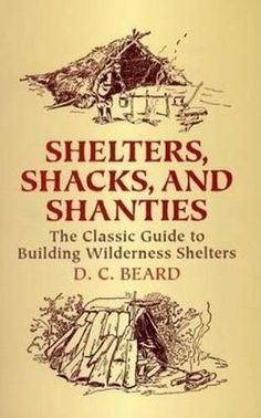 a book cover with the title shelterrs, shacks, and shanties on it