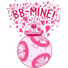 a t - shirt that says bb - mine with a star wars character on it