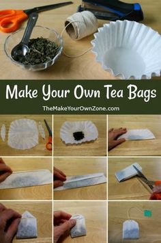 how to make your own tea bags