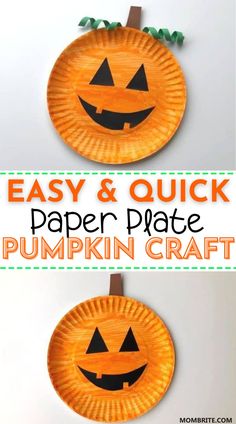 paper plate pumpkin craft for kids to make with the words easy and quick on it