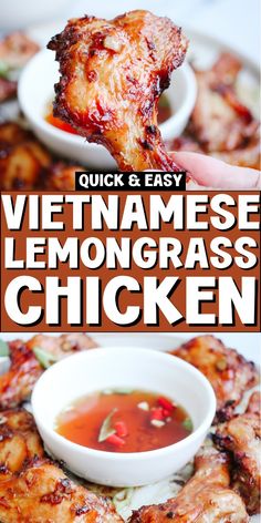 the words vietnamese lemongrass chicken are in front of a plate with dipping sauce on it