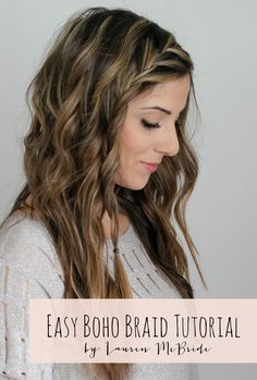 Boho Braid Tutorial, Boho Braid, French Braid Hairstyles, Bohemian Hairstyles, Easy Braids, Boho Braids, Braided Hairstyles Easy, Quick Hairstyles