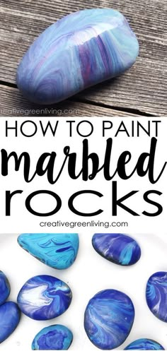 how to paint marbled rocks with text overlay