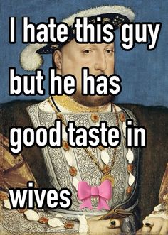 #henryviii #history #whisper Rococo Aesthetic, Historical Humor, Funny Mind Tricks