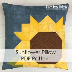 a sunflower pillow with the words sunflower pillow on it's front and side