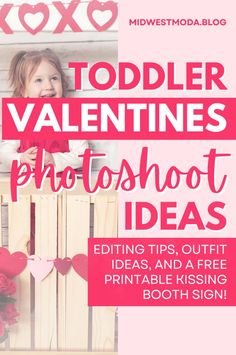 Create unforgettable memories this Valentine's Day with our fun & easy Valentine mini session and toddler Valentines outfits! Discover kissing booth photoshoot ideas, cute props, and heartwarming backdrops that are perfect for indoor shoots with kids and toddlers. Get inspired for your DIY Valentines Mini Session today at midwestmoda.blog.